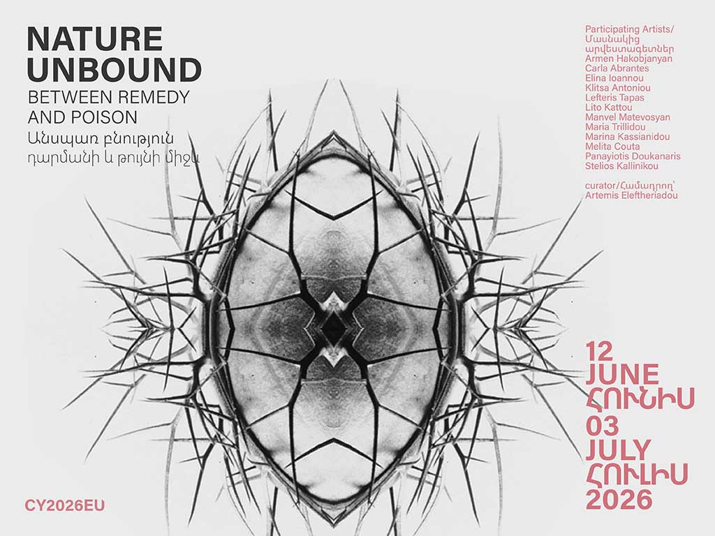 EXHIBITION: NATURE UNBOUND, BETWEEN REMEDY AND POISON