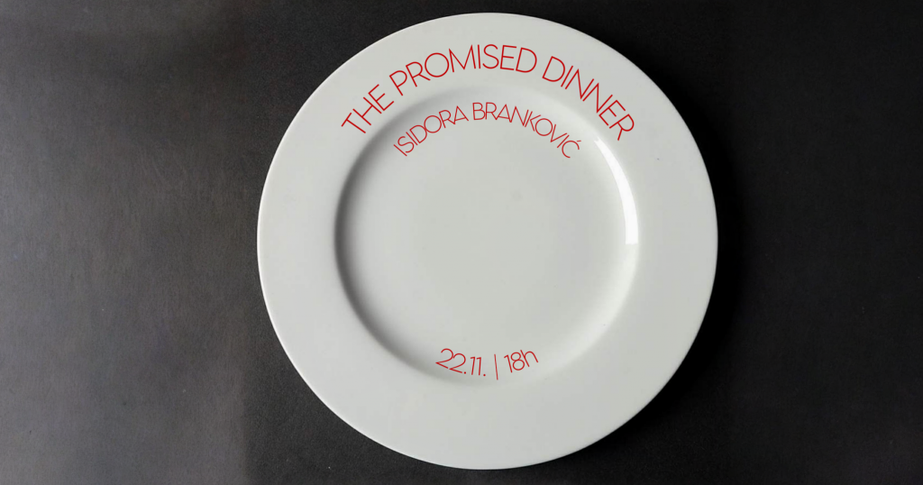 PERFORMANCE: THE PROMISED DINNER. ISIDORA BRANKOVIC
